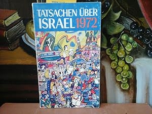 Seller image for Tatsachen ber Israel. 1972. for sale by Antiquariat im Schloss