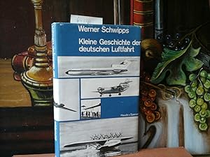 Kleine Geschichte der deutschen Luftfahrt.