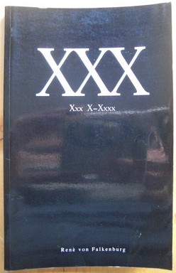 XXX. Xxx X-Xxxx. (Buch als Kunstobjekt, alle Seiten mit "X", quasi ein "X-Text")