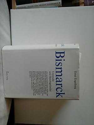 Seller image for Bismarck. Urpreue und Reichsgrnder. for sale by Antiquariat im Schloss