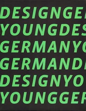 Bild des Verkufers fr Young German design. Fresh ideas in graphic design. zum Verkauf von Antiquariat Jenischek