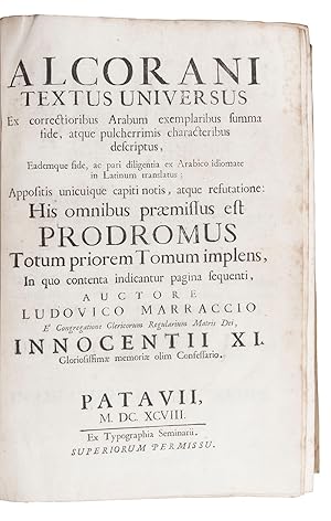 Alcorani textus universus ex correctioribus Arabum exemplaribus summa fide, . Eadem fide, . in La...