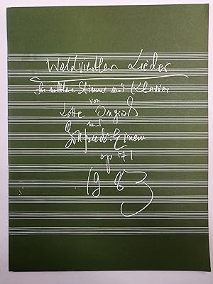 Waldviertler Lieder für mittlere Stimme und Klavier nach Gedichten von Lotte Ingrisch, op. 71
