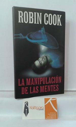 Seller image for LA MANIPULACIN DE LAS MENTES for sale by Librera Kattigara