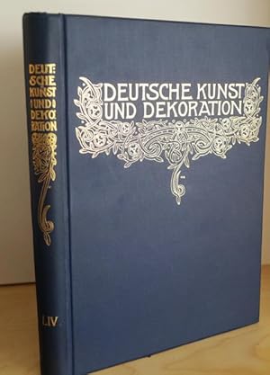 Deutsche Kunst und Dekoration. Illustrierte Monatshefte für moderne Malerei, Plastik, Architektur...