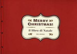 Immagine del venditore per Merry Christmas! il Libro di Natale venduto da Libro Co. Italia Srl