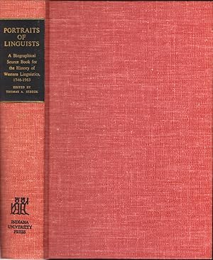 Bild des Verkufers fr Portaits of Linguists: A Biographical Source Book for the History of western Linguistics, 1746-1963 Volume Two: From Eduard Sievers to benjamin Lee Whorf zum Verkauf von Kenneth Mallory Bookseller ABAA