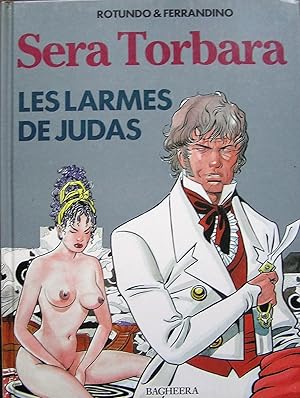 Seller image for Sera Torbara : Les larmes de Judas for sale by Librairie La fort des Livres