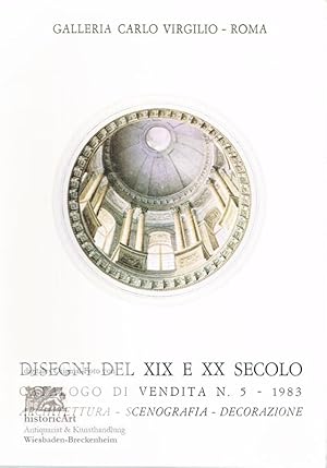 Designi del XIX e XX Secolo. Catalogo di Vendita N. 5 - 1983. Architettura. Scenografia. Decorazione