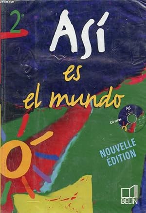Bild des Verkufers fr ASI ES EL MUNDO, ESPAGNOL 2de zum Verkauf von Le-Livre