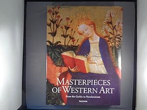 Masterpieces of Western Art. Volume 1 From the Gothic to Neo Classicism