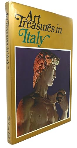 Seller image for ART TREASURES IN ITALY : Monuments, Masterpieces, Commissions and Collections for sale by Rare Book Cellar