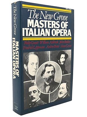Imagen del vendedor de THE NEW GROVE Masters of Italian Opera, Rossini, Donizetti, Bellini, Verdi, Puccini a la venta por Rare Book Cellar
