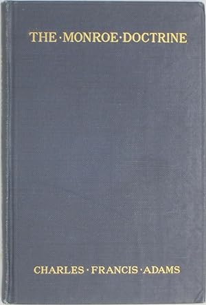Bild des Verkufers fr The Monroe Doctrine (and Mommsen's Law) zum Verkauf von Powell's Bookstores Chicago, ABAA