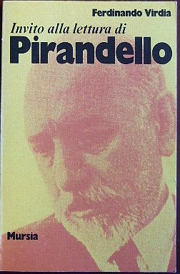 Bild des Verkufers fr Invito alla lettura di Luigi Pirandello. zum Verkauf von Antiquariat Blschke