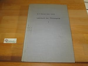 Immagine del venditore per Lehrbuch der Philosophie. Einfhrung in die Logik Ontologie Kosmologie Psychologie Kriteriologie Theodizee Bearb. von Raphael Fh venduto da Antiquariat im Kaiserviertel | Wimbauer Buchversand