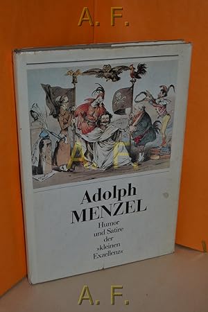 Bild des Verkufers fr Adolph Menzel : Humor u. Satire der kleinen Exzellenz. hrsg. von Gisold Lammel zum Verkauf von Antiquarische Fundgrube e.U.