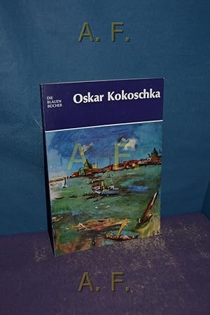 Seller image for Oskar Kokoschka (Die Blauen Bcher) for sale by Antiquarische Fundgrube e.U.