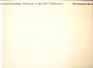 Seller image for R. Wittenborn, The Amazon Basin. Landscape-Management-Zyklus ; 18. Febr. - 3. April 1977, Kunsthalle Nrnberg, Studio, am Marientor for sale by Fundus-Online GbR Borkert Schwarz Zerfa