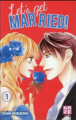 let's get married ! t.1