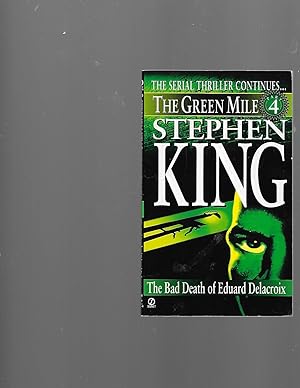 Imagen del vendedor de Green Mile book 4: The Bad Death of Eduard Delacroix: The Green Mile, Part 4 a la venta por TuosistBook
