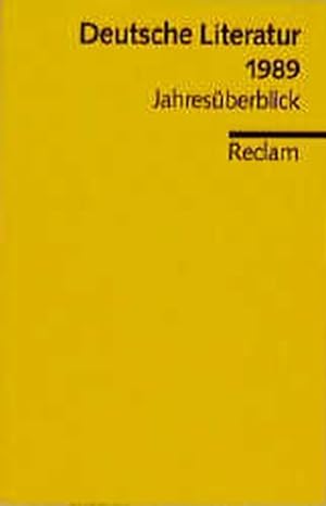 Bild des Verkufers fr Deutsche Literatur 1989 zum Verkauf von Antiquariat Armebooks