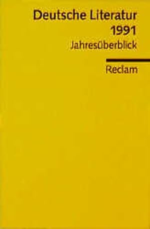 Bild des Verkufers fr Deutsche Literatur 1991 zum Verkauf von Antiquariat Armebooks
