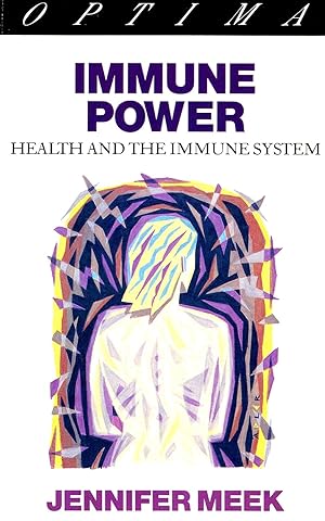 Immune Power : Health And The Immune System :