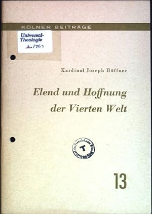 Immagine del venditore per Elend und Hoffnung der Vierten Welt Klner Beitrge, Heft 13 venduto da books4less (Versandantiquariat Petra Gros GmbH & Co. KG)