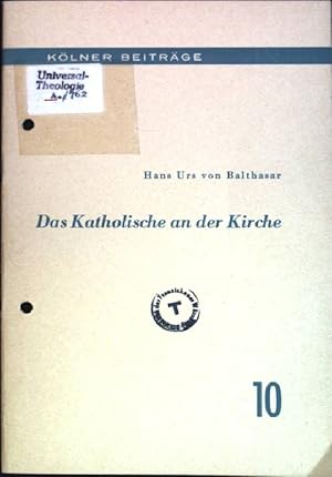 Immagine del venditore per Das Katholische an der Kirche Klner Beitrge, Heft 10 venduto da books4less (Versandantiquariat Petra Gros GmbH & Co. KG)