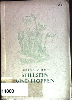Bild des Verkufers fr Stillsein und Hoffen zum Verkauf von books4less (Versandantiquariat Petra Gros GmbH & Co. KG)