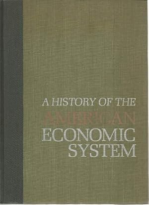 Seller image for A History of the American Economic System for sale by Lincbook