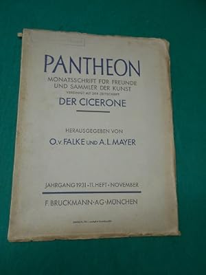 Pantheon. (Jahrgang IV, 1931 / Heft 11 / November); Monatsschrift für Freunde und Sammler der Kun...