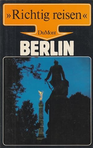 Bild des Verkufers fr >>Richtig reisen<< Berlin. zum Verkauf von Allguer Online Antiquariat