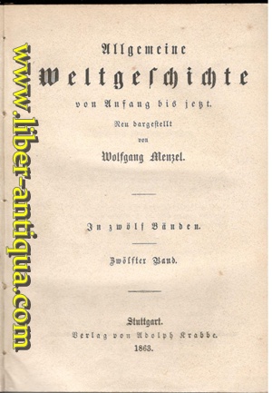 Seller image for Allgemeine Weltgeschichte von Anfang bis jetzt - Zwlfter Band Neu dargestellt, for sale by Antiquariat Liber Antiqua