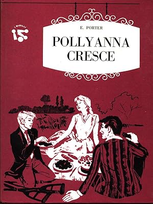 Pollyanna cresce