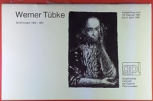Immagine del venditore per Werner Tbke. Zeichnungen 1953-1981. Ausstellung vom 19. Februar 1981 bis 4. April 1981. Katalog venduto da biblion2