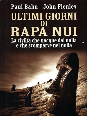 Imagen del vendedor de Ultimi giorni di Rapa Nui a la venta por Librodifaccia