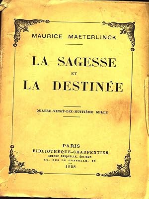 Seller image for La Sagesse et la Destinee for sale by Librodifaccia