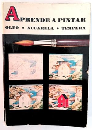 Imagen del vendedor de Aprende a pintar leo, Acuarela, Tempera a la venta por Librera Salvalibros Express