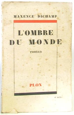 Seller image for L'ombre du monde for sale by crealivres