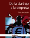 Imagen del vendedor de De la start-up a la empresa a la venta por Agapea Libros