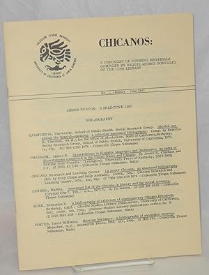 Imagen del vendedor de Chicanos: a checklist of current materials; #1, January - June 1982; Coleccion Tloque Nahuaque a la venta por Bolerium Books Inc.