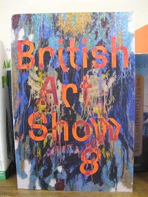 Seller image for British Art Show 8 for sale by PsychoBabel & Skoob Books