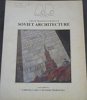 Bild des Verkufers fr Uses Of Tradition In Russian &amp; Soviet Architecture zum Verkauf von Chapter 1