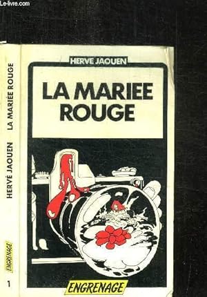 Image du vendeur pour LA MARIEE ROUGE / ENGRENAGE 1 mis en vente par Le-Livre