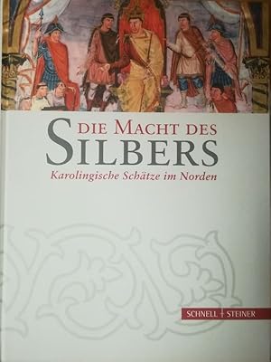 Die Macht des Silbers. Karolingische Schätze im Norden.