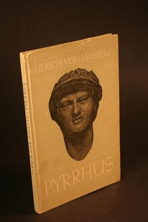Seller image for Pyrrhus. for sale by Steven Wolfe Books