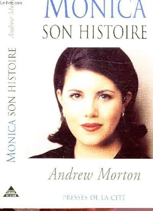 Seller image for MONICA SON HISTOIRE for sale by Le-Livre