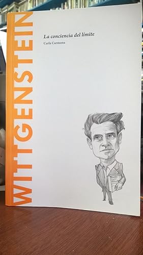 Wittgenstein. La Conciencia al Límite